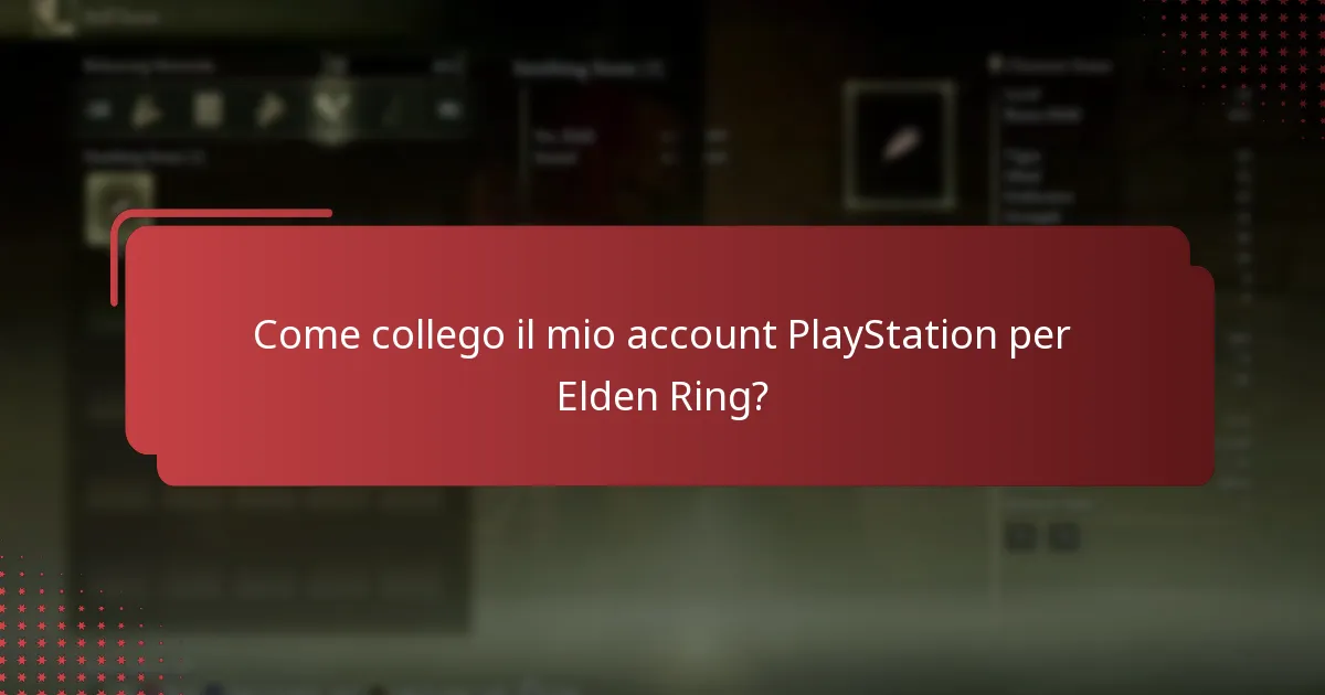 Come collego il mio account PlayStation per Elden Ring?