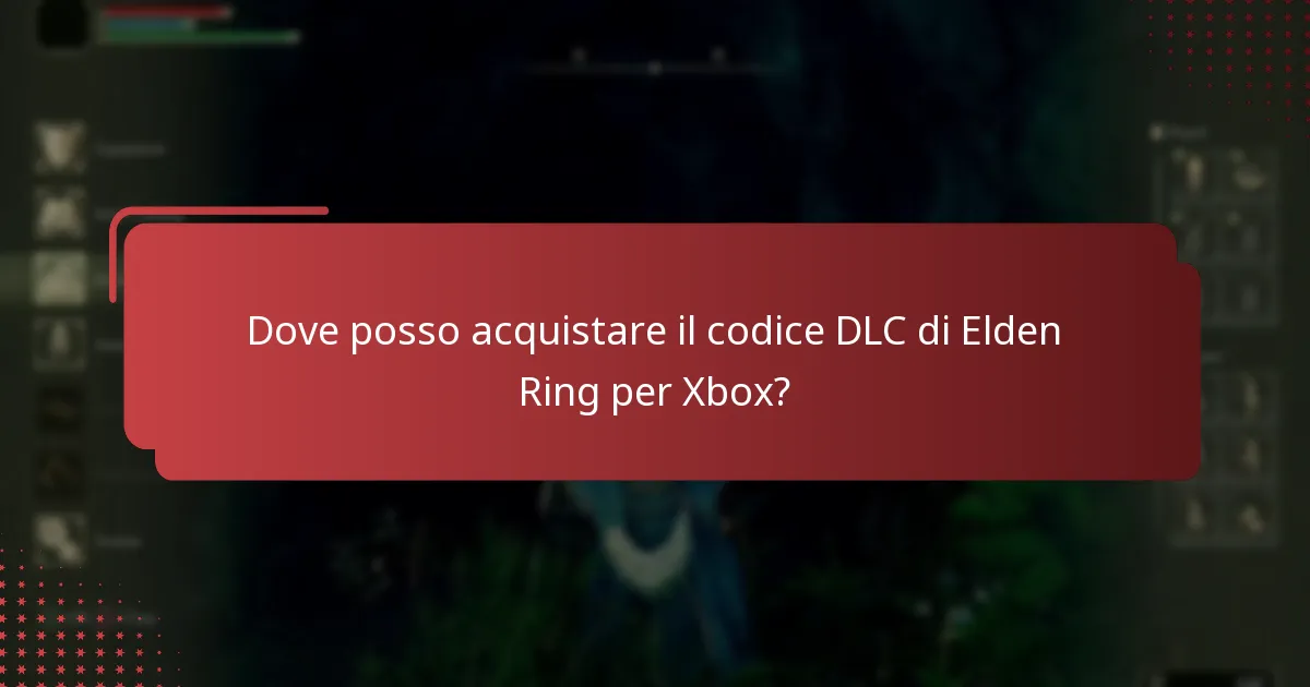 Quale contenuto è incluso nel DLC di Elden Ring per Xbox?
