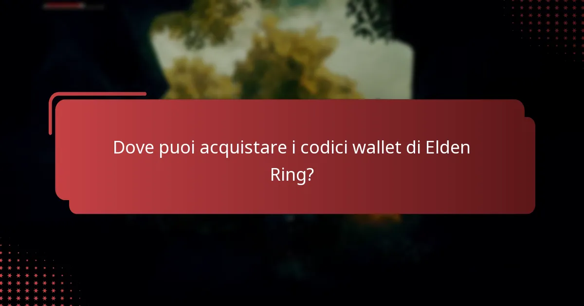 Quali sono i limiti di utilizzo per i codici wallet di Elden Ring?