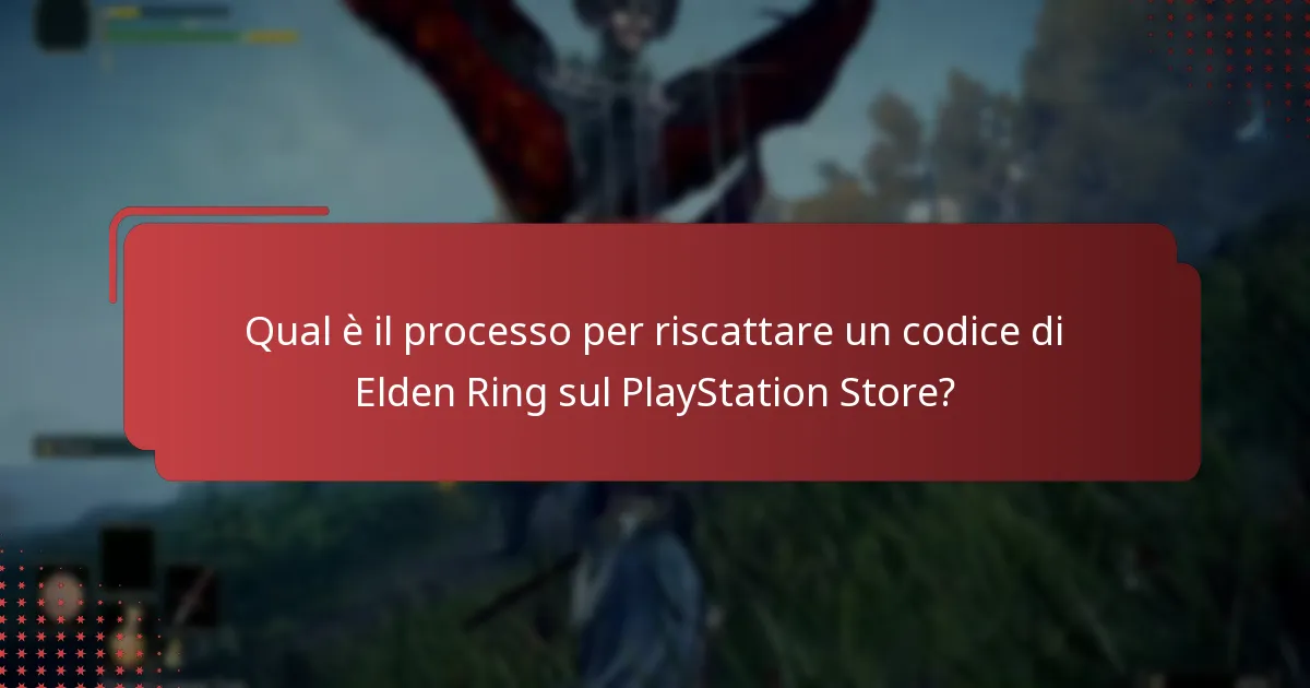 Quali extra digitali sono disponibili con il riscatto del codice di Elden Ring?